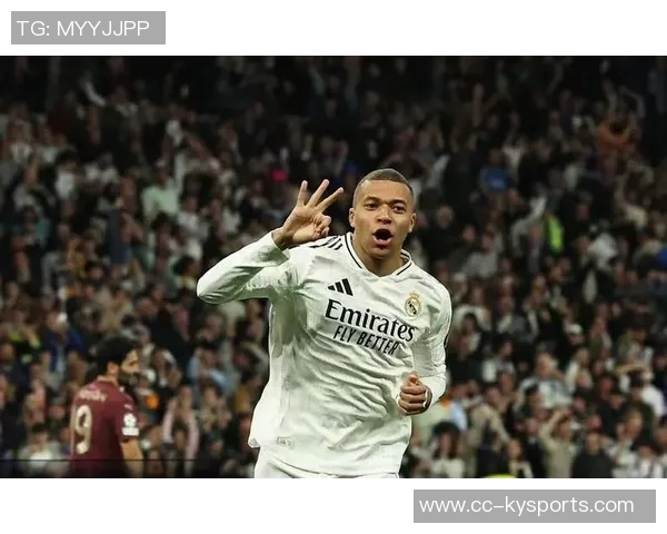 姆巴佩创造历史成皇马首位包揽赛季欧冠前三球的传奇球员