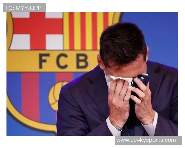 前巴萨高管回忆梅西离开时泪洒发布会称他是无可争议的世界最佳 前巴萨高管回忆梅西离开时泪洒发布会称他是无可争议的世界最佳