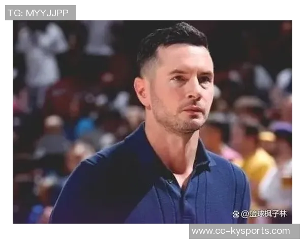 雷迪克称赞布朗尼成长显著G联盟经历助力他的全面提升